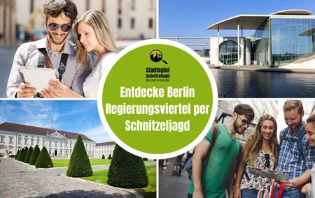 City game scavenger hunt Berlin government district - independent city tour