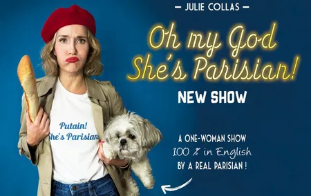 Oh My God She's Parisian! English Comedy Show in Paris