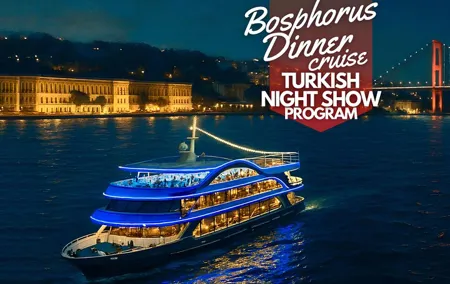 Dinner and Turkish Night Show in Bosphorus Strait