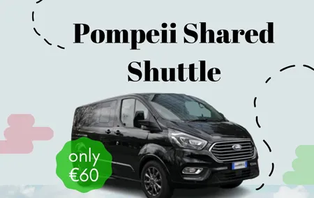 Shared Shuttle Service from Naples to Pompei and return