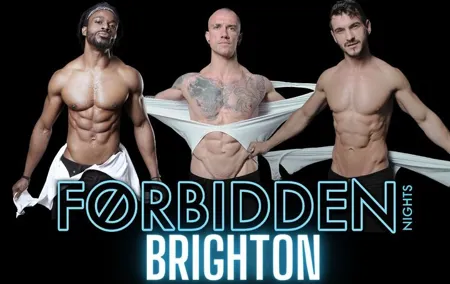 Forbidden Nights Show and After Party - Brighton
