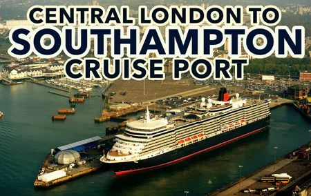 Central London to Southampton Cruise Port Private transfers