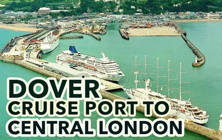 Dover Cruise Port to Central London Private Transfer Service