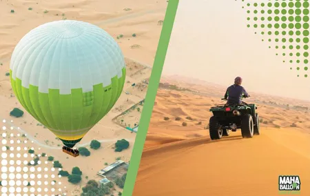Hot Air Balloon Ride with Quad Bike Adventure in Dubai